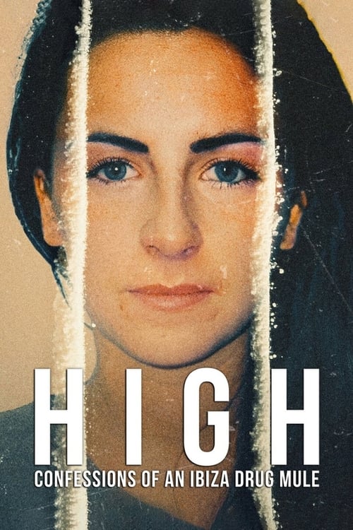 High Confessions of an Ibiza Drug Mule : 1.Sezon 1.Bölüm İzle